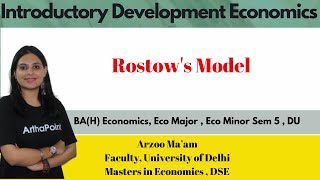 Introductory Development Economics  Rostows Model  EcoH Sem 5 DU  Eco Major  Eco Minor [upl. by Senzer]