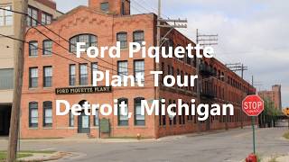 Ford Piquette Plant Tour [upl. by Margit]