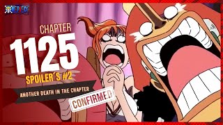 ONE PIECE 1125 SECOND CONFIRMED SPOILER PART 2  ANOTHER DEATH IN THE CHAPTER [upl. by Eecram812]