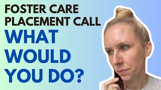 Foster care placement call what would you do Difficult decision without all the information [upl. by Reginnej136]