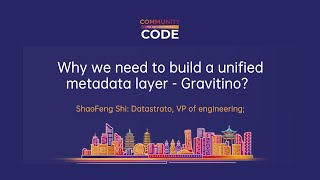 Why we need to build a unified metadata layer  Gravitino？ [upl. by Vite464]