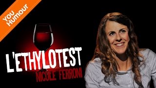 NICOLE FERRONI  Teste son éthylotest [upl. by Whiteley]