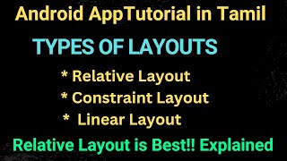 Types of layout  Relative  Constraint layout in tamil  Android app development in Tamil [upl. by Tillfourd]