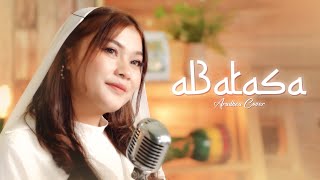 Wali  Abatasa Cover by Aradhea Koplo Cover [upl. by Dehsar]