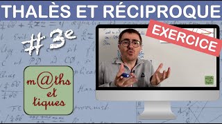 EXERCICE  Appliquer le théorème de Thalès et sa réciproque  Troisième [upl. by Crutcher982]