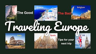 Recap of My EUUK Tour The Good  The Bad and Tips for Traveling EU Rating for each country [upl. by Adnoved]