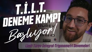 LimitTürevİntegralTrigonometri Deneme Kampı Başlıyor  TİLT Kampı  Deneme İncelemesi tilt [upl. by Attenwad]