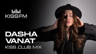 Dasha Vanat  KISSCLUBMIX 220724 [upl. by Yasibit]