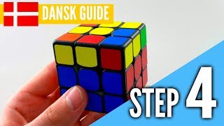 STEP 4  Lær At Løse Rubiks Cuben I MasterCubeStoredk [upl. by Rozamond]