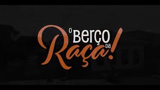 Documentário quotO Berço da Raçaquot [upl. by Schalles531]