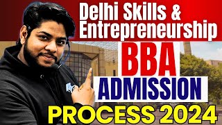 DSEU BBA Admission Process 2024🔥Delhi skill and entrepreneurship University Fees Colleges Seats [upl. by Ahseinat378]