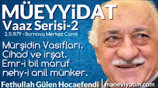 Müeyyidat Serisi 2  2111979  Bornova  Fethullah Gülen Hocaefendi [upl. by Aciria]