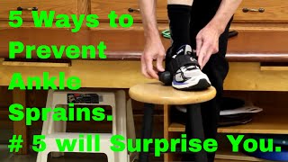 5 Ways to Stop Ankle Sprains Number 5 will Surprise You [upl. by Elkcim]