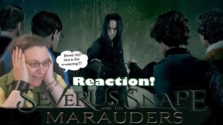 REACTION to Severus Snape and the Marauders HP Fan Film [upl. by Heilner]