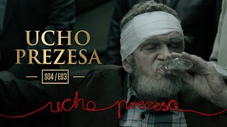 Ucho Prezesa  S04E03  Żywe legendy [upl. by Arodaeht153]