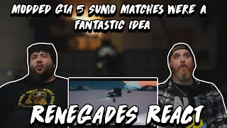 Modded GTA 5 Sumo Matches were a fantastic idea  SMii7Y  RENEGADES REACT TO [upl. by Anoek]