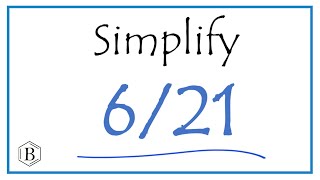 How to Simplify the Fraction 621 [upl. by Rame]