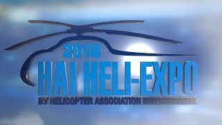 HAI HELIEXPO 2018 Flyin Flyout [upl. by Shaver683]