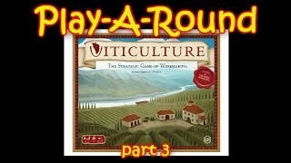 quotPlayARoundquot with Viticulture Solo play against Automa part 3 [upl. by Aieken]