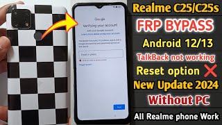 Realme C25sC25 Frp Bypass Android 13  No Talkback  Realme All Phone Frp Bypass Without PC [upl. by Laenaj]