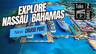 Exploring Nassau Bahamas New Cruise Port Free Things to Do amp Our Honest Opinion [upl. by Analart]