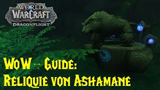 WoWGuide Reliquie von Ashamane  Schätze des Smaragdgrünen Traums  Statue des Aschepanthers [upl. by Somerville]