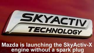 mazda launching skyactivx engine without spark plugs [upl. by Welford766]