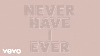 Danielle Bradbery  Never Have I Ever Lyric Video [upl. by Encratis187]