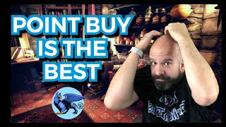 Why Point Buy is the best way to get your Ability Scores 5e  Point Buy in Dungeons and Dragons 5e [upl. by Nadaha804]