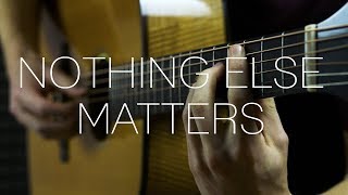 Metallica  Nothing Else Matters  Fingerstyle Guitar Cover [upl. by Bill]