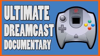 The Ultimate Sega Dreamcast Documentary  Retro Gaming Commonwealth [upl. by Hahnke469]