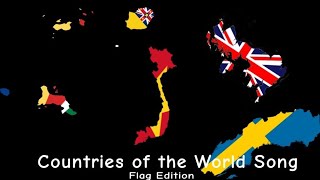 Klt Countries of the World Song but its A Flag Edition [upl. by Guimar494]