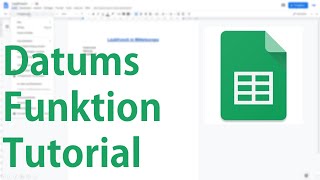 Datumsfunktion in Google Sheets  Tutorial HeuteFunktion amp DaysFunktion [upl. by Liemaj]