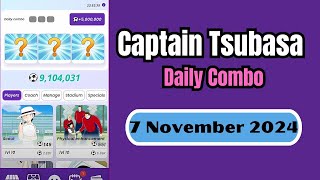 Captain Tsubasa Daily Combo 7 November  Captain Tsubasa Airdrop Combo [upl. by Allmon]