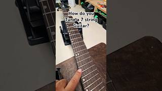 How do you tune a 7string guitar [upl. by Aleece]