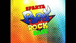 Sparta Party Rock Base [upl. by Sabian]