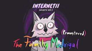 The Family Madrigal REMASTERED COVER  Encanto  InterNetii covers vol1 [upl. by Braca]