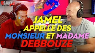 JAMEL APPELLE DES MONSIEURMADAME DEBBOUZE [upl. by Marder]