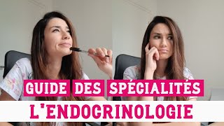 LENDOCRINOLOGIE  Guide des spécialités en vidéo  RÉSIDANAT [upl. by Gow]