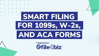 eFile4Biz The Smart Way to File 1099s W2 and ACA Forms [upl. by Ahsieit]