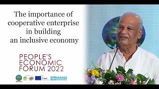 The Importance of Cooperative Enterprise in Building an Inclusive Economy  Dr P A Kiriwandeniya [upl. by Dominique]