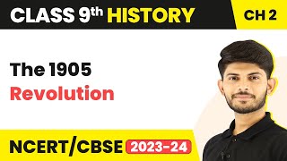 Class 9 History Chapter 2  The 1905 Revolution  A Turbulent Time 202324 [upl. by Heurlin]