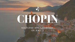 一小時版本）蕭邦  降E大調夜曲，作品9之2  Nocturne in E flat major Op 9 no 2 [upl. by Dnomder]