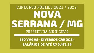 Saiu Edital do Concurso da Prefeitura de Nova Serrana  MG  20212022  Diversos Cargos  350 Vagas [upl. by Gass]