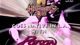 MTVs Headbangers Ball UK Poison  Native In LA Opening [upl. by Yelrah]