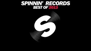 Spinnin Records  Best Of 2013  Mixed By Madroyd [upl. by Suirtimed531]