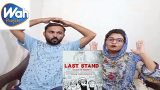 Pakistani reaction Last Stand state vs minorityKhazala  New punjabi songs 2022famous newsong [upl. by Barnes]