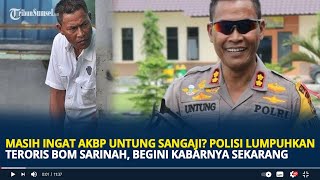 Masih Ingat AKBP Untung Sangaji Polisi Lumpuhkan Teroris Bom Sarinah Begini Kabarnya Sekarang [upl. by Admana]