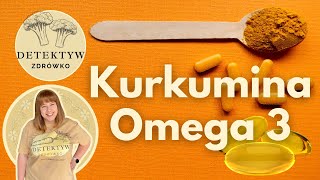 W walce ze stanem zapalnym  kurkumina i omega 3 [upl. by Torres]