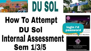 How to attempt internal assessment du sol  du sol internal assessment kaise krte step by step guide [upl. by Ceporah]